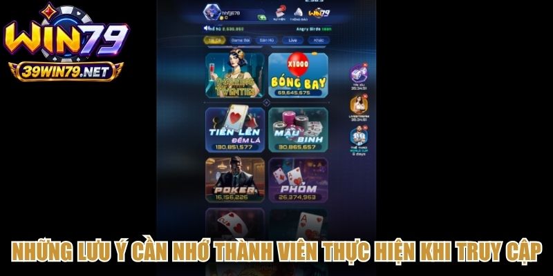 Những lưu ý cần nhớ thành viên thực hiện khi truy cập link vào Win79